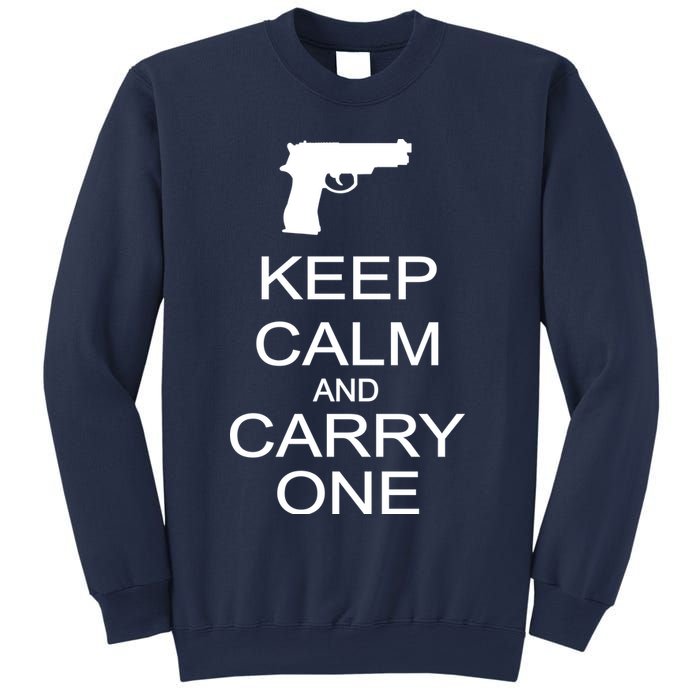 Keep Calm And Carry One Sweatshirt