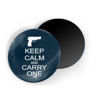 Keep Calm And Carry One Magnet
