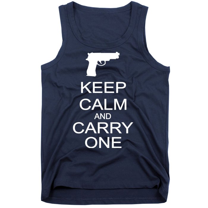 Keep Calm And Carry One Tank Top