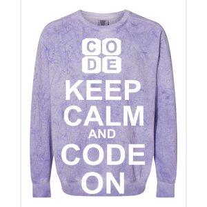 Keep Calm and Code On Colorblast Crewneck Sweatshirt