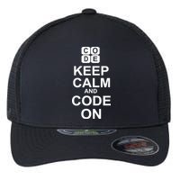 Keep Calm and Code On Flexfit Unipanel Trucker Cap