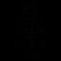 Keep Calm and Code On Mug