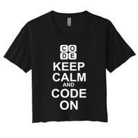 Keep Calm and Code On Crop Top