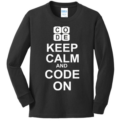 Keep Calm and Code On Kids Long Sleeve Shirt