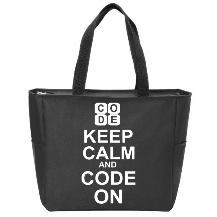Keep Calm and Code On Zip Tote Bag