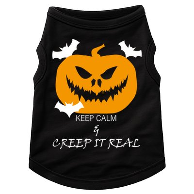 Keep Calm and Creep It Real Doggie Tank