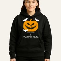 Keep Calm and Creep It Real Hoodie