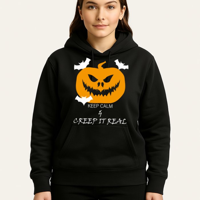 Keep Calm and Creep It Real Hoodie