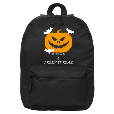 Keep Calm and Creep It Real 16 in Basic Backpack