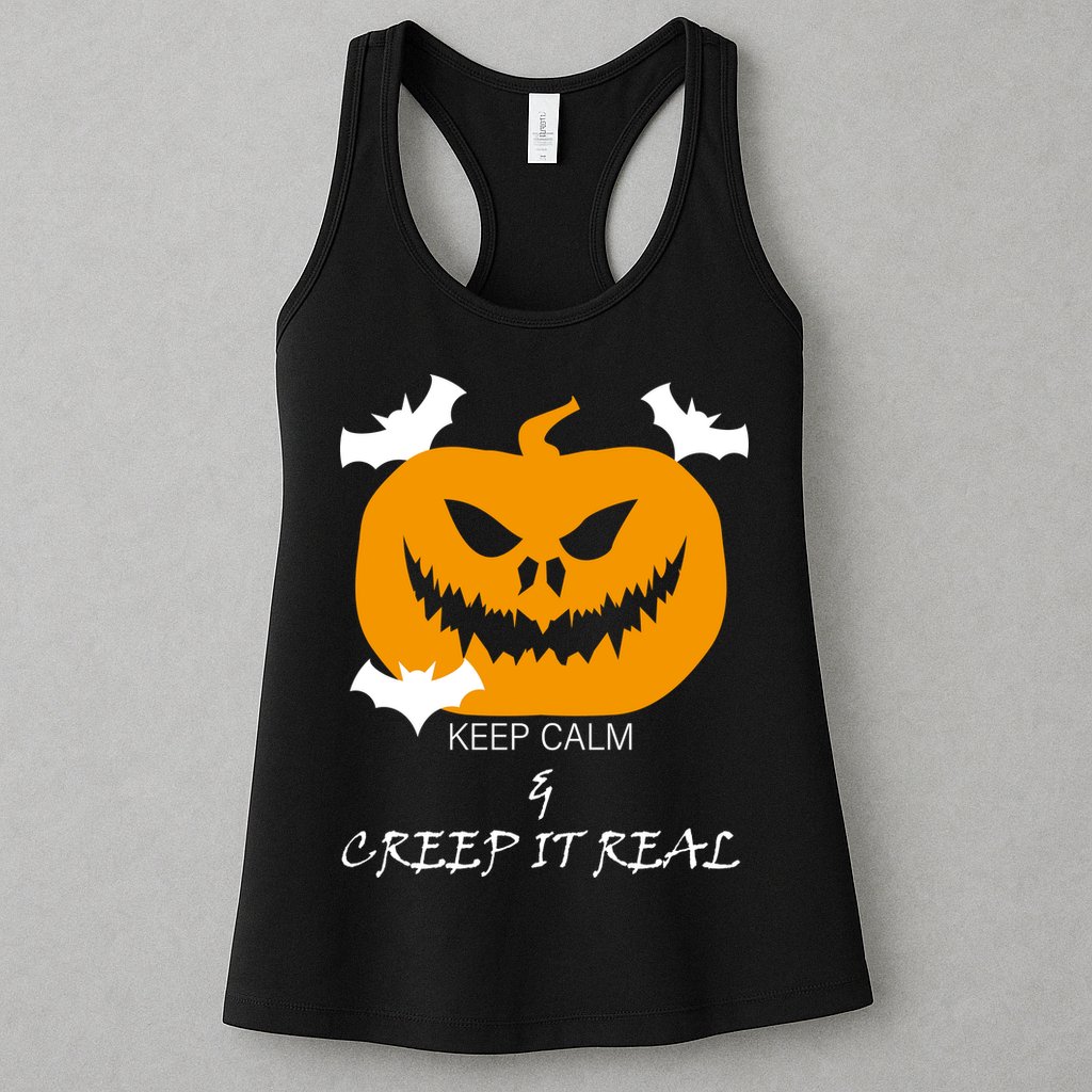Keep Calm and Creep It Real Womens Tank Top