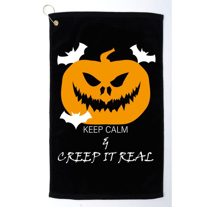 Keep Calm and Creep It Real Golf Towel