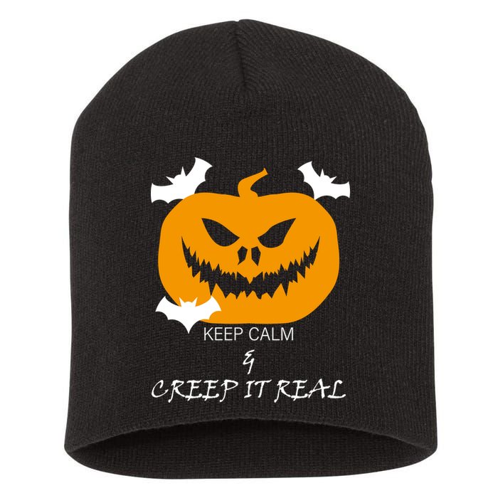 Keep Calm and Creep It Real Short Acrylic Beanie