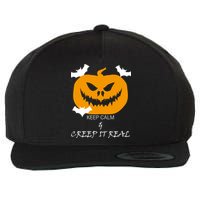 Keep Calm and Creep It Real Wool Snapback Cap