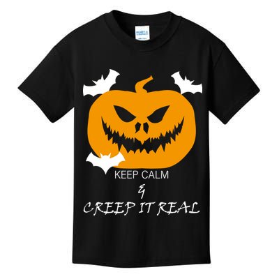 Keep Calm and Creep It Real Kids T-Shirt