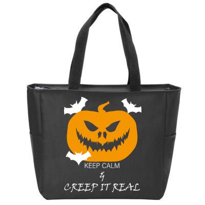 Keep Calm and Creep It Real Zip Tote Bag
