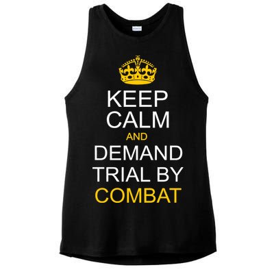 Keep Calm and Demand Trial By Combat Ladies PosiCharge Tri-Blend Wicking Tank