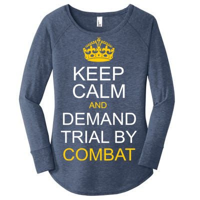 Keep Calm and Demand Trial By Combat Women's Perfect Tri Tunic Long Sleeve Shirt