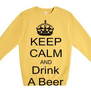 Keep Calm and Drink Beer Premium Crewneck Sweatshirt