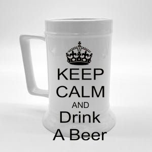 Keep Calm and Drink Beer Beer Stein