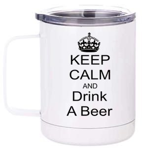 Keep Calm and Drink Beer 12 oz Stainless Steel Tumbler Cup