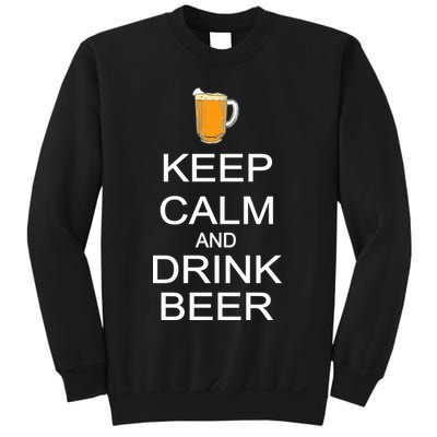Keep Calm And Drink Beer Pitcher Sweatshirt