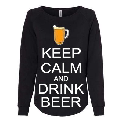 Keep Calm And Drink Beer Pitcher Womens California Wash Sweatshirt