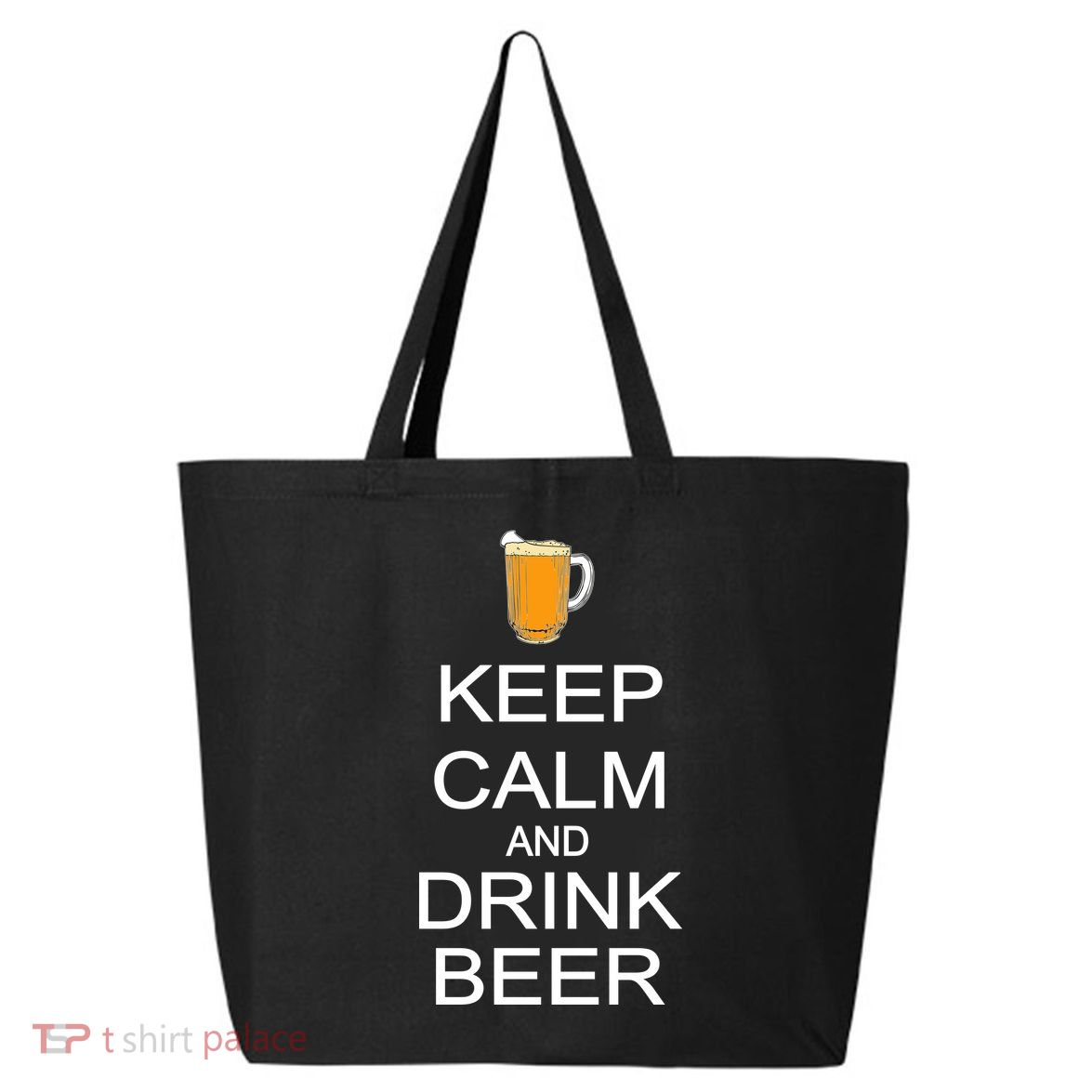 Keep Calm And Drink Beer Pitcher 25L Jumbo Tote