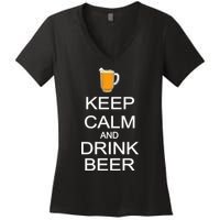 Keep Calm And Drink Beer Pitcher Women's V-Neck T-Shirt