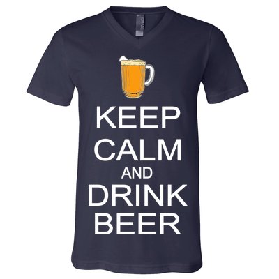 Keep Calm And Drink Beer Pitcher V-Neck T-Shirt