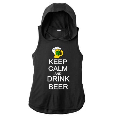 Keep Calm And Drink Beer St. Patrick's Day Ladies PosiCharge Tri-Blend Wicking Draft Hoodie Tank