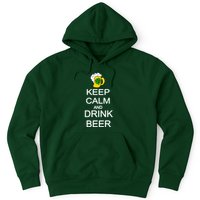 Keep Calm And Drink Beer St. Patrick's Day Hoodie