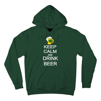 Keep Calm And Drink Beer St. Patrick's Day Hoodie