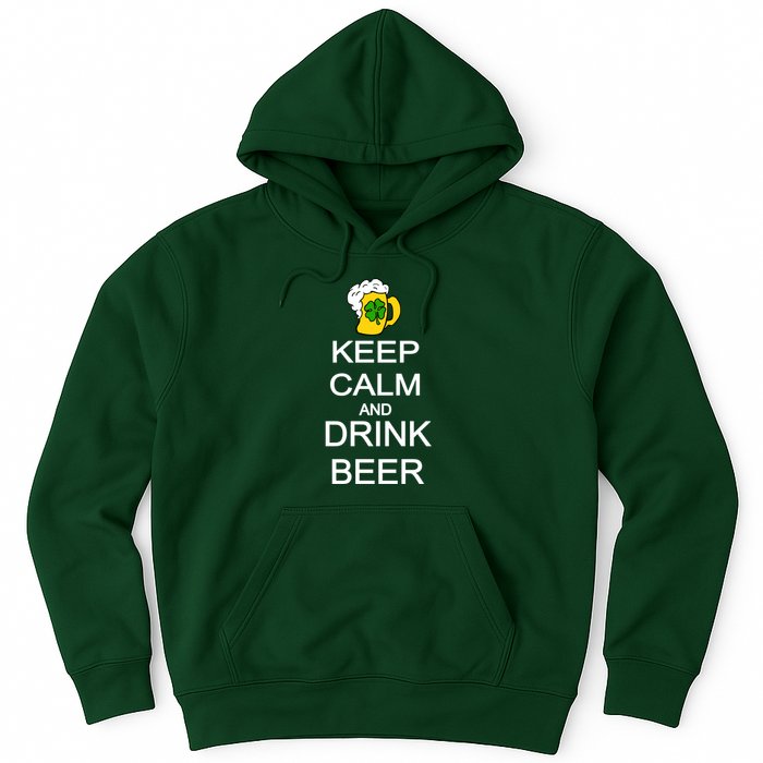 Keep Calm And Drink Beer St. Patrick's Day Hoodie
