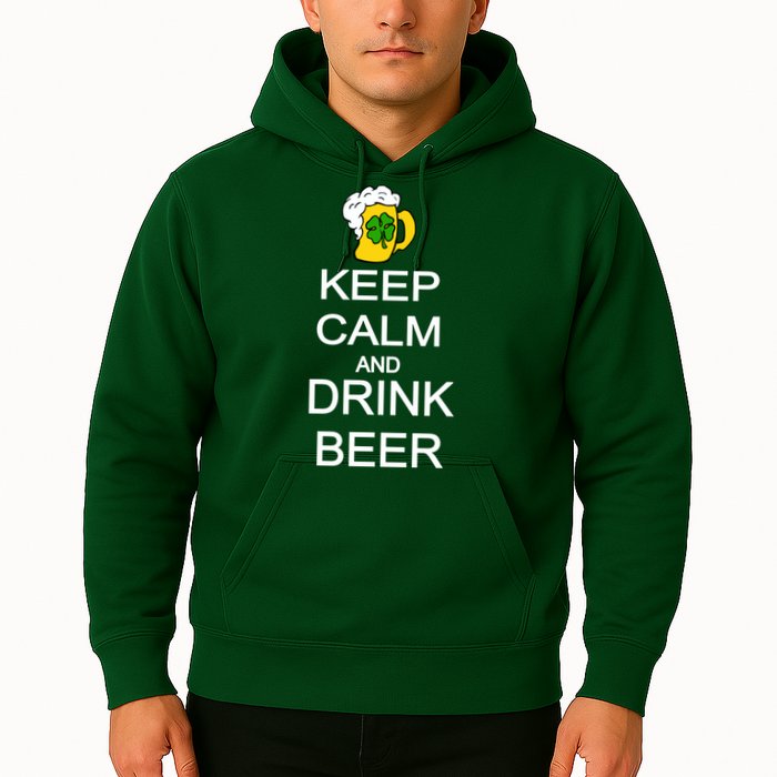 Keep Calm And Drink Beer St. Patrick's Day Hoodie