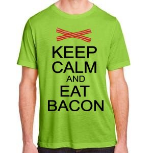 Keep Calm And Eat Bacon Adult ChromaSoft Performance T-Shirt