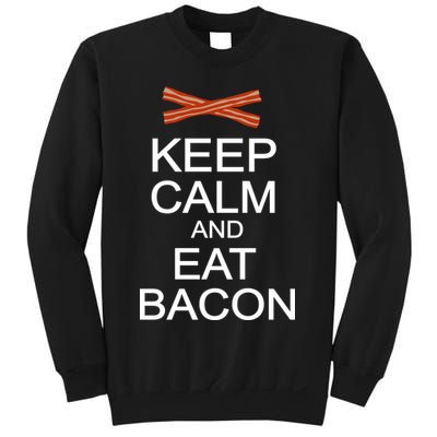 Keep Calm And Eat Bacon Sweatshirt