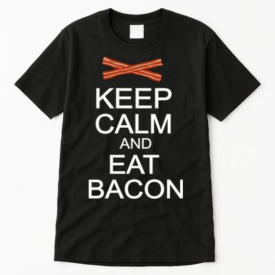 Keep Calm And Eat Bacon Tall T-Shirt