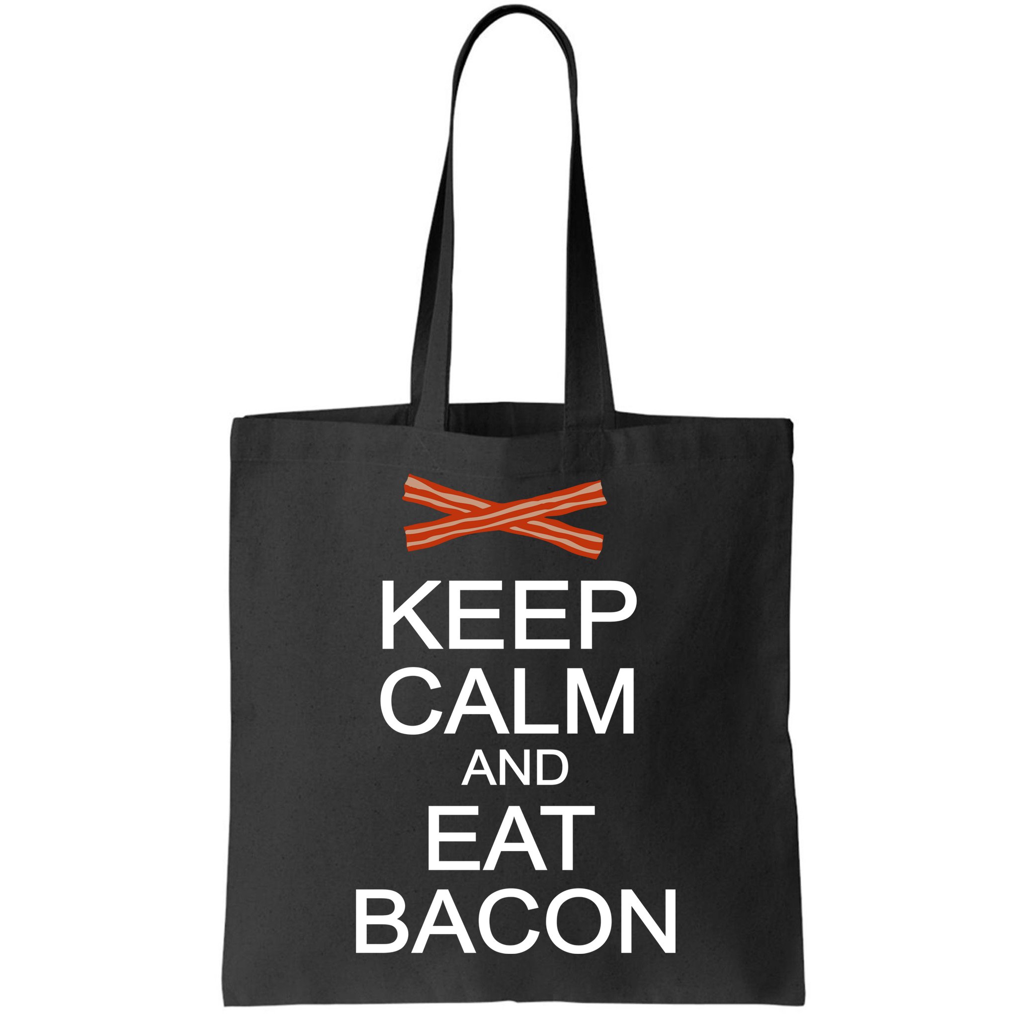 Keep Calm And Eat Bacon Bag