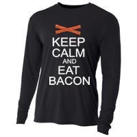 Keep Calm And Eat Bacon Cooling Performance Long Sleeve Crew