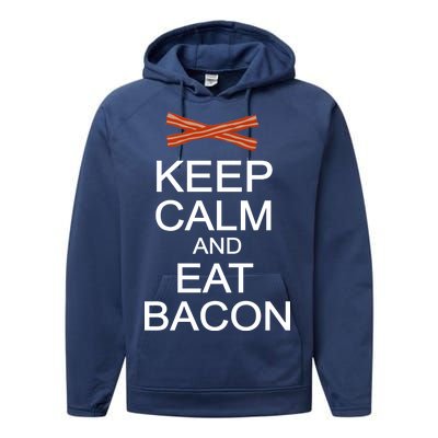 Keep Calm And Eat Bacon Performance Fleece Hoodie