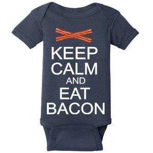 Keep Calm And Eat Bacon Baby Bodysuit