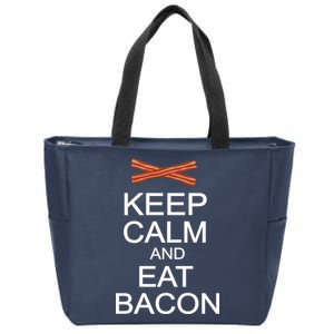 Keep Calm And Eat Bacon Zip Tote Bag