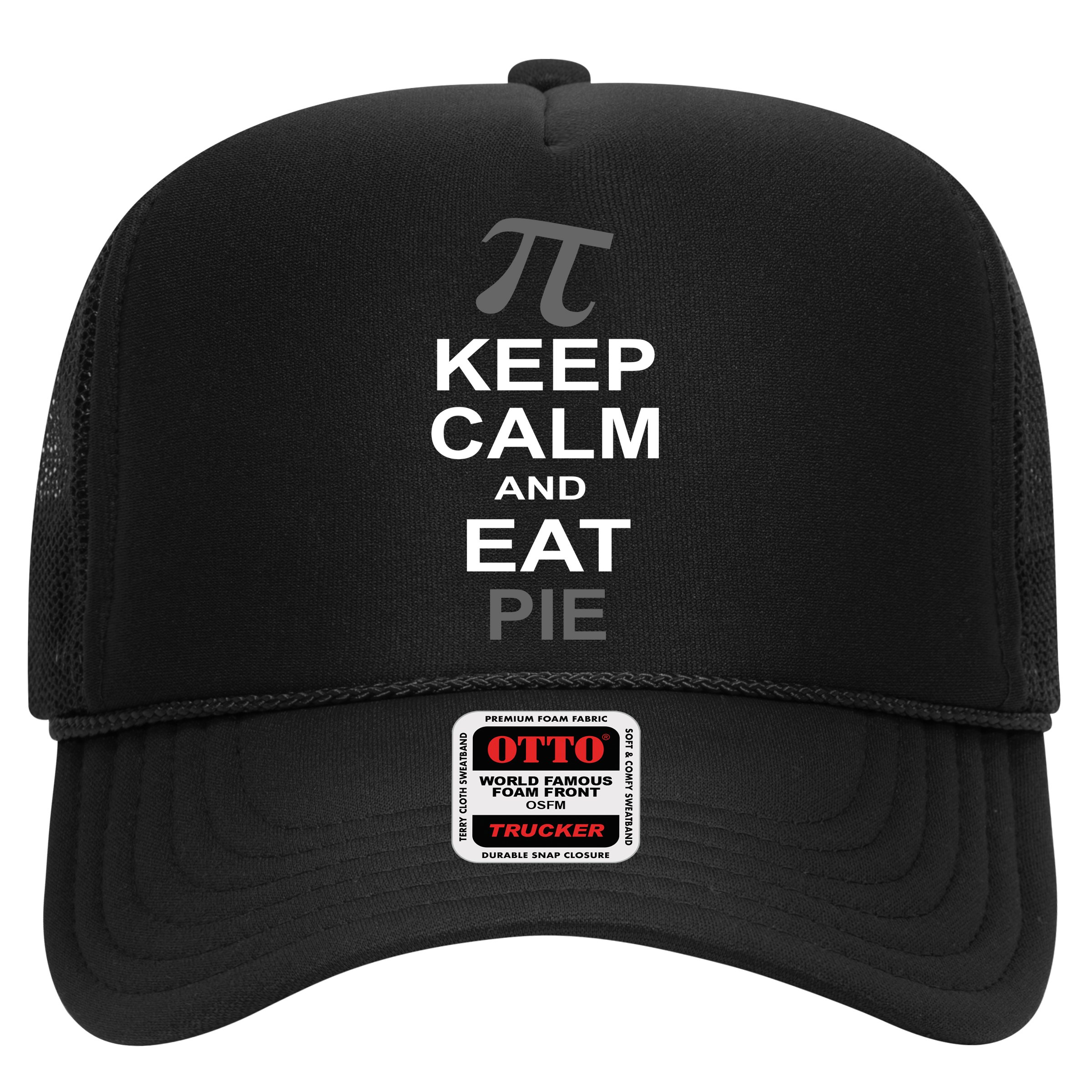 Keep Calm And Eat Pie Hat