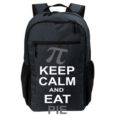 Keep Calm And Eat Pie Daily Commute Backpack