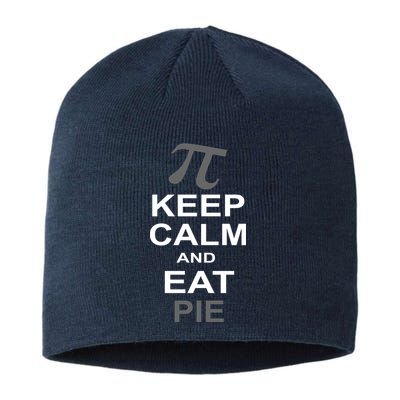 Keep Calm And Eat Pie Sustainable Beanie