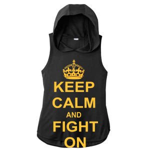 Keep Calm And Fight On Ladies PosiCharge Tri-Blend Wicking Draft Hoodie Tank