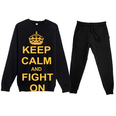 Keep Calm And Fight On Premium Crewneck Sweatsuit Set