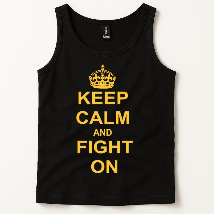 Keep Calm And Fight On Tank Top