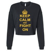 Keep Calm And Fight On Cropped Pullover Crew