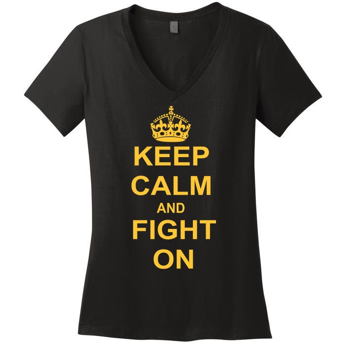 Keep Calm And Fight On Women's V-Neck T-Shirt
